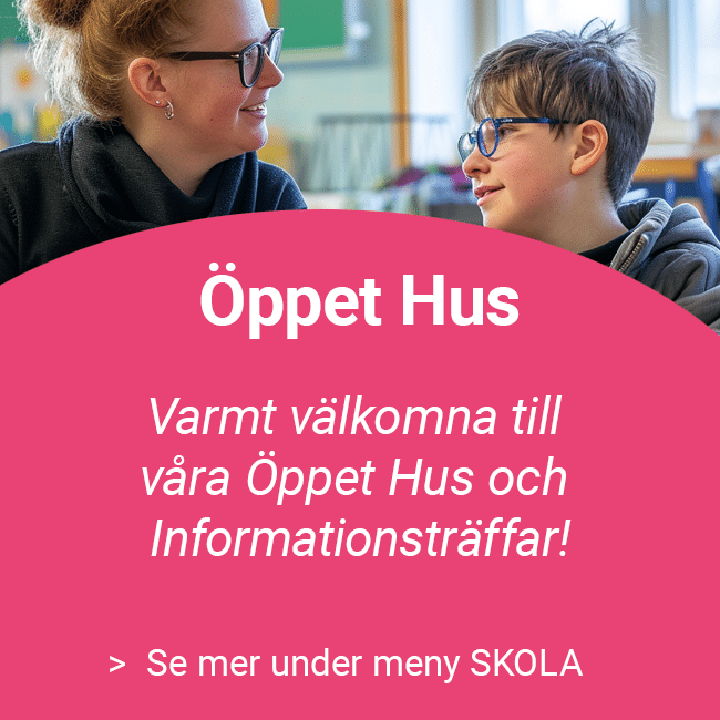 Öppet hus i våra skolor